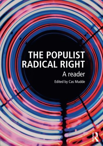 Cas Mudde The Populist Radical Right, A Reader (Routledge Studies In Extremism And Democracy)