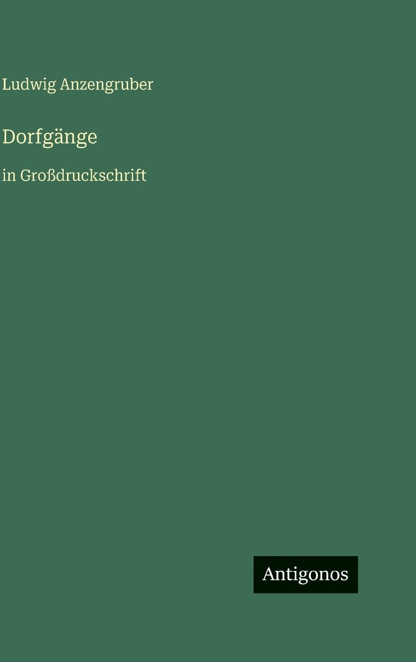 Dorfgänge: in Großdruckschrift