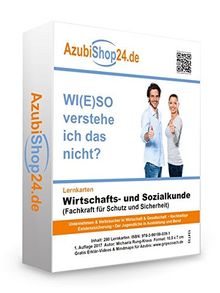 Lernkarten Wirtschafts- und Sozialkunde (Fachkraft für Schutz und Sicherheit): Erfolgreiche Prüfungsvorbereitung auf die Abschlussprüfung