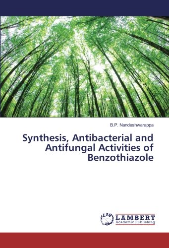 Synthesis, Antibacterial and Antifungal Activities of Benzothiazole