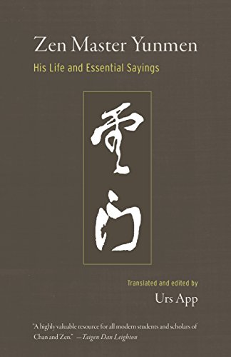 Urs App Zen Master Yunmen, His Life And Essential Sayings