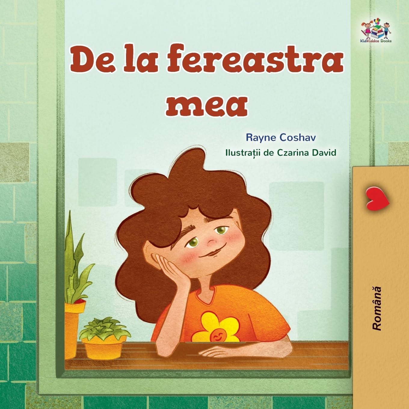 From My Window (Romanian Kids Book) (Romanian Bedtime Collection)