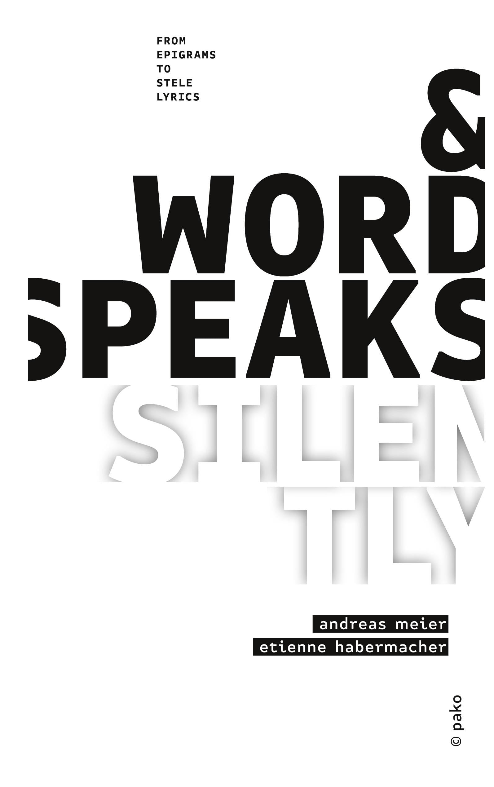 &word_speaks_silently: from epigrams to stele lyrics