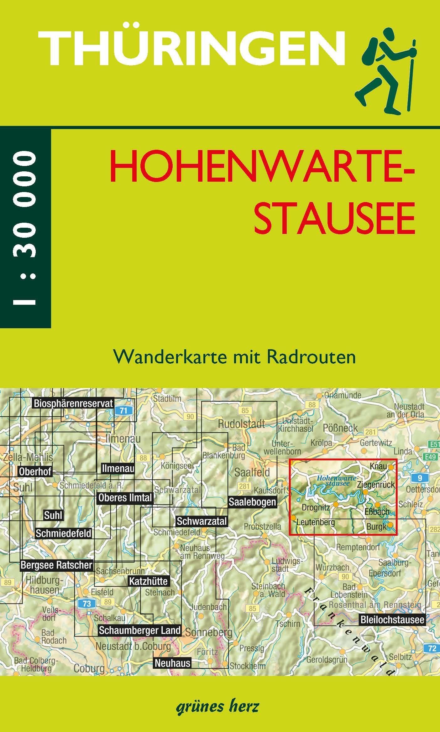 Wanderkarte Hohenwarte-Stausee: Mit Könitz, Ranis, Knau, Ziegenrück, Burgk, Drognitz, Reitzengeschwenda, Leutenberg. Mit Radrouten. Maßstab 1:30.000. (Thüringen zu Fuß erleben: Wanderkarten, 1:30.000)