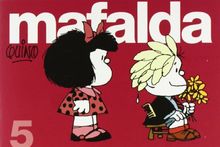 Mafalda 5 (QUINO MAFALDA)