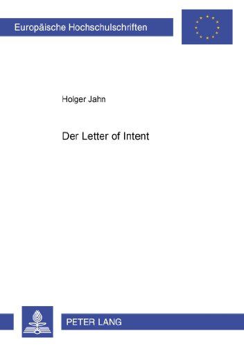 Der «Letter of Intent» (Europäische Hochschulschriften / European University Studies / Publications Universitaires Européennes)