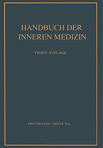 Verdauungsorgane: Erster Teil (Handbuch der inneren Medizin, 3 / 0)