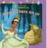 La princesse et la grenouille : Mes stickers en or