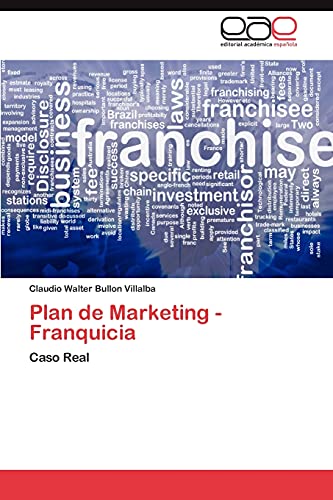 Plan de Marketing - Franquicia: Caso Real