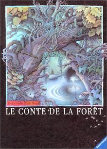 Le conte de la forêt