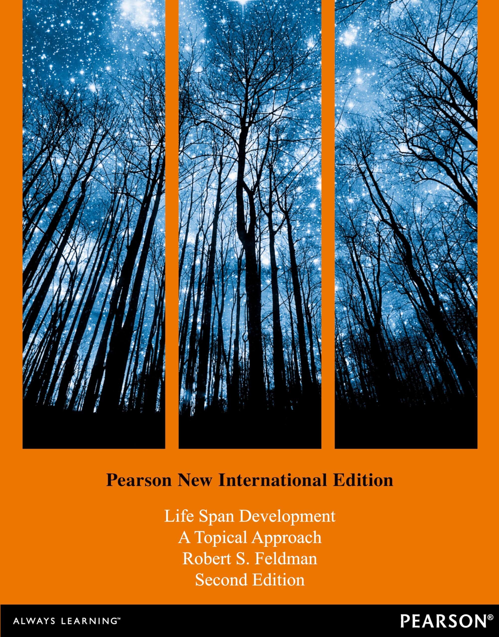 Life Span Development: A Topical Approach