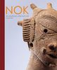 Nok: Ein Ursprung afrikanischer Skulptur
