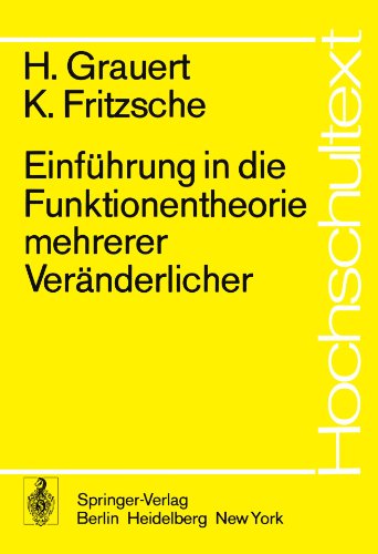 Einführung In Die Funktionentheorie Mehrerer Veränderlicher (Hochschultext) (German Edition)