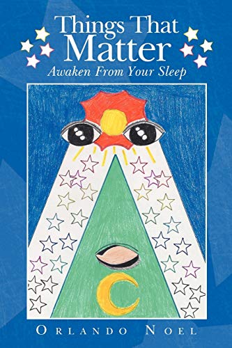 Things That Matter: Awaken From Your Sleep