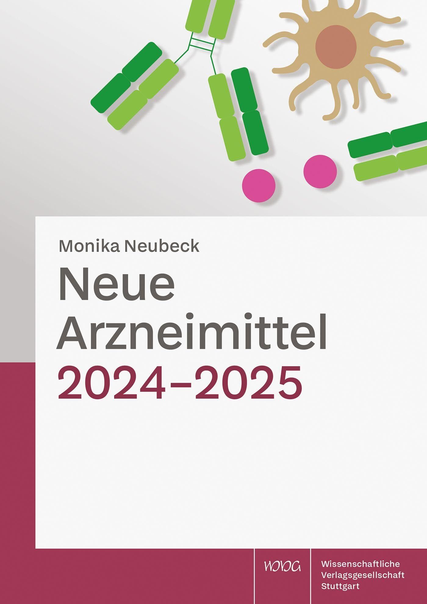 Neubeck, Monika: Neue Arzneimittel