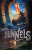 Tunnels, Tome 4 : Plus proche