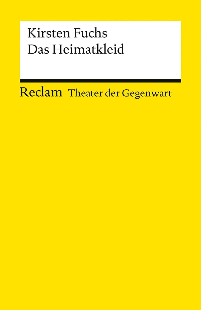 Fuchs, Kirsten: Das Heimatkleid