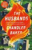 The Husbands: The sensational new novel from the New York Times and Reese Witherspoon Book Club bestselling author