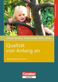 Offensive Bildung: Qualität von Anfang an