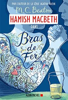 Hamish Macbeth. Vol. 12. Bras de fer