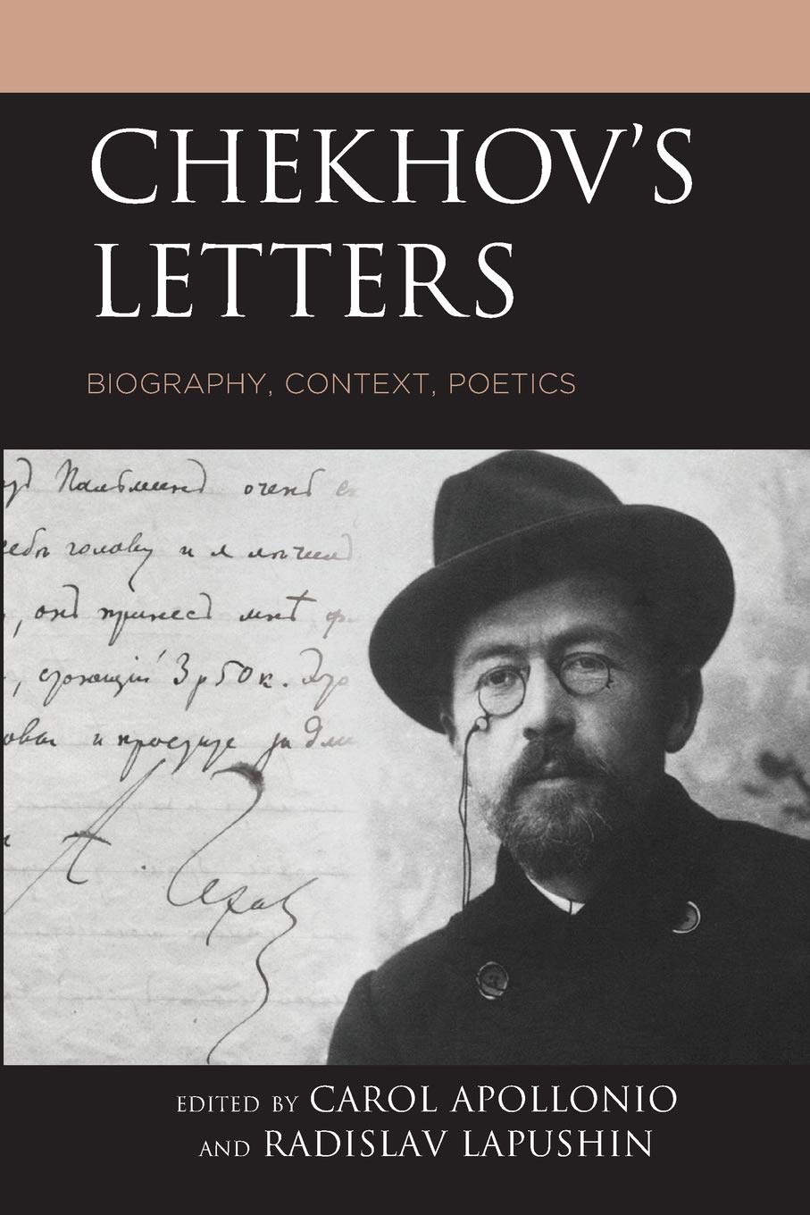 Chekhov's Letters: Biography, Context, Poetics (Crosscurrents: Russia's Literature in Context)