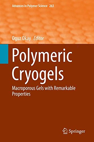 Polymeric Cryogels: Macroporous Gels with Remarkable Properties (Advances in Polymer Science)