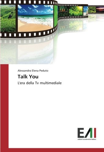 Talk You: L'era della Tv multimediale