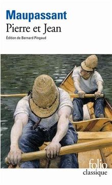 Pierre et Jean (Folio (Gallimard))