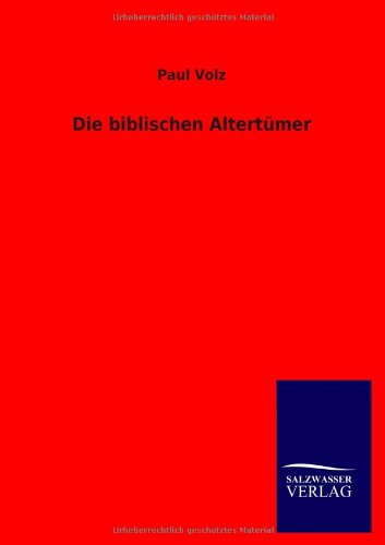 Die biblischen Altertümer