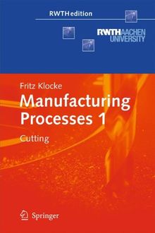 Manufacturing Processes 1: Cutting (RWTHedition)