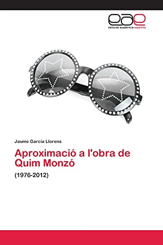 Aproximació a l'obra de Quim Monzó: (1976-2012)
