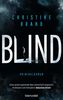 Blind: Kriminalroman (Milla Nova ermittelt, Band 1)