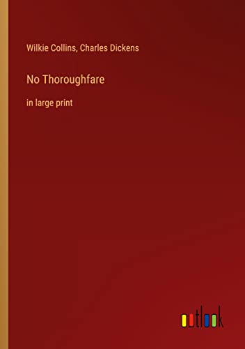 No Thoroughfare: in large print