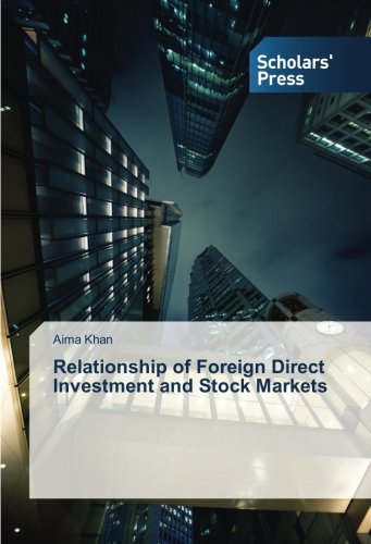 Relationship of Foreign Direct Investment and Stock Markets