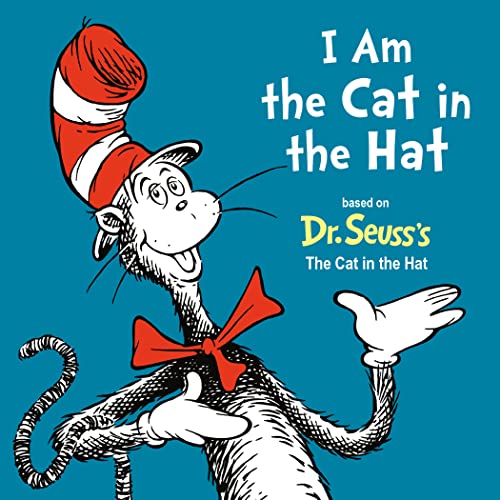 Random House I Am The Cat In The Hat (Dr. Seuss's I Am Board Books)