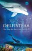 DelfinTeam (2). Der Sog des Bermudadreiecks: Spannendes Delfinabenteuer in der Karibik ab 12