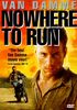 Nowhere to Run [US-Import]