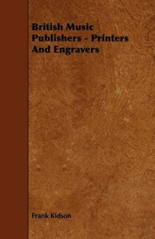 British Music Publishers - Printers And Engravers