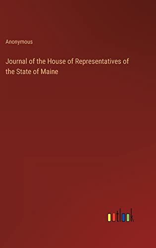 Journal of the House of Representatives of the State of Maine