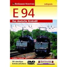 E 94 - Das deutsche Krokodil von RioGrande | DVD | Zustand sehr gut