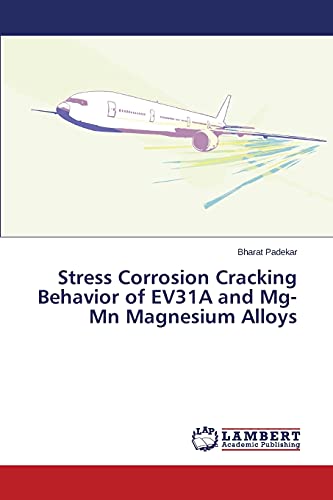 Stress Corrosion Cracking Behavior of EV31A and Mg-Mn Magnesium Alloys