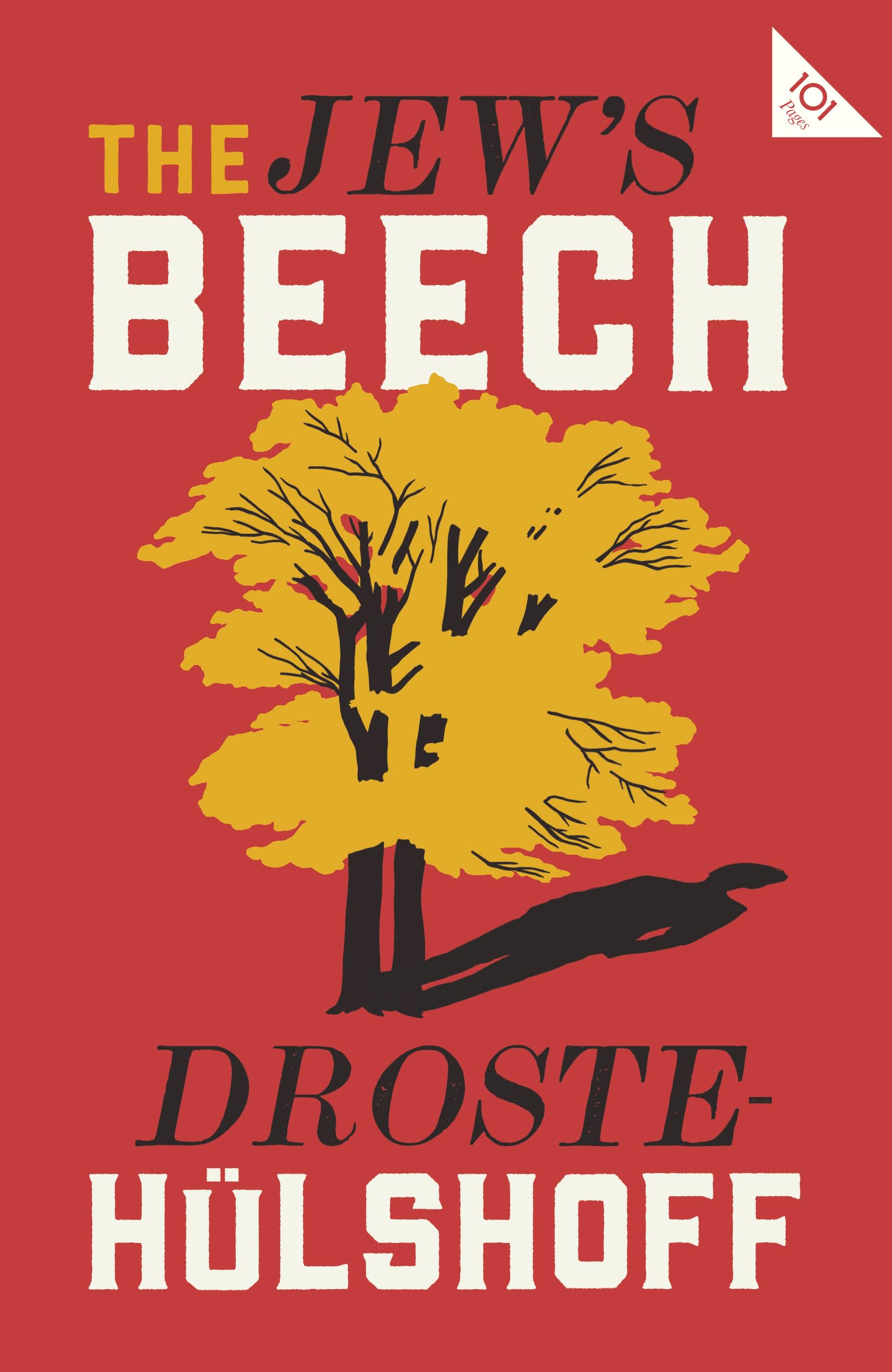 The Jew's Beech: Annette von Droste Hülshoff (Alma Classics 101 Pages)