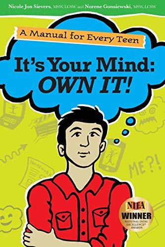 It's Your Mind: Own It!