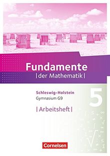 Fundamente der Mathematik - Schleswig-Holstein G9: 5. Schuljahr - Arbeitsheft mit Lösungen