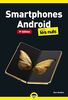 Smartphones Android Poche pour les Nuls, 9e édition