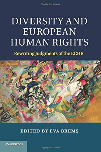 Diversity and European Human Rights: Rewriting Judgments of the Echr