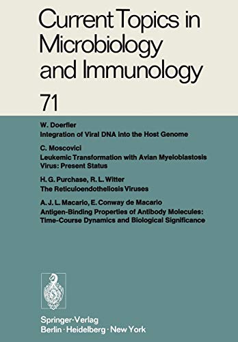 Current Topics in Microbiology and Immunology / Ergebnisse der Mikrobiologie und Immunitätsforschung: Volume 71 (Current Topics in Microbiology and Immunology, 71, Band 71)