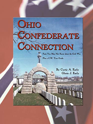 Ohio Confederate Connection: Facts You May Not Know about the Civil War