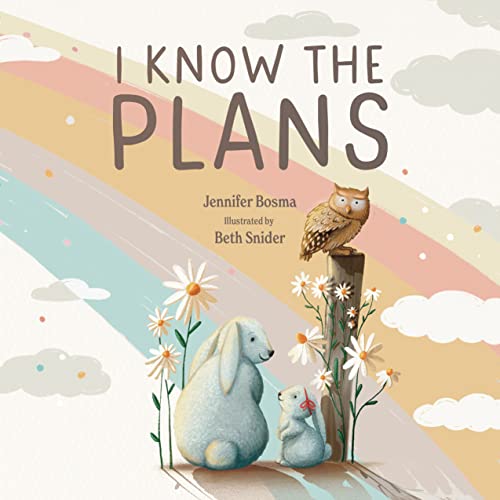 I Know the Plans