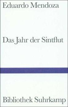 Das Jahr der Sintflut: Roman (Bibliothek Suhrkamp)